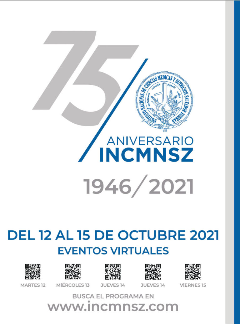 75 Aniversario Del Instituto Nacional De Ciencias Médicas Y Nutrición ...